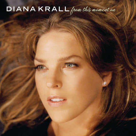 Diana Krall- From This Moment On