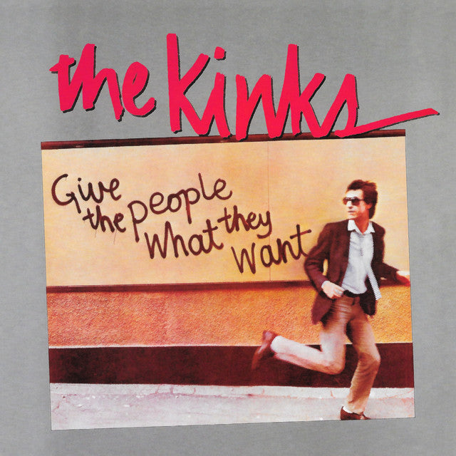 The Kinks- Give The People What They Want
