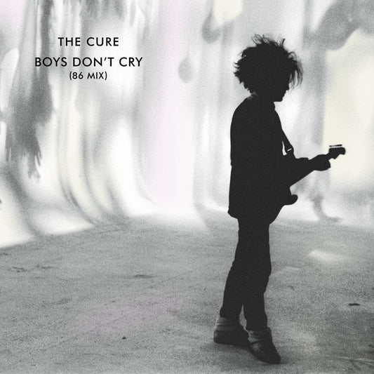 The Cure- Boys Don't Cry (86 Mix)