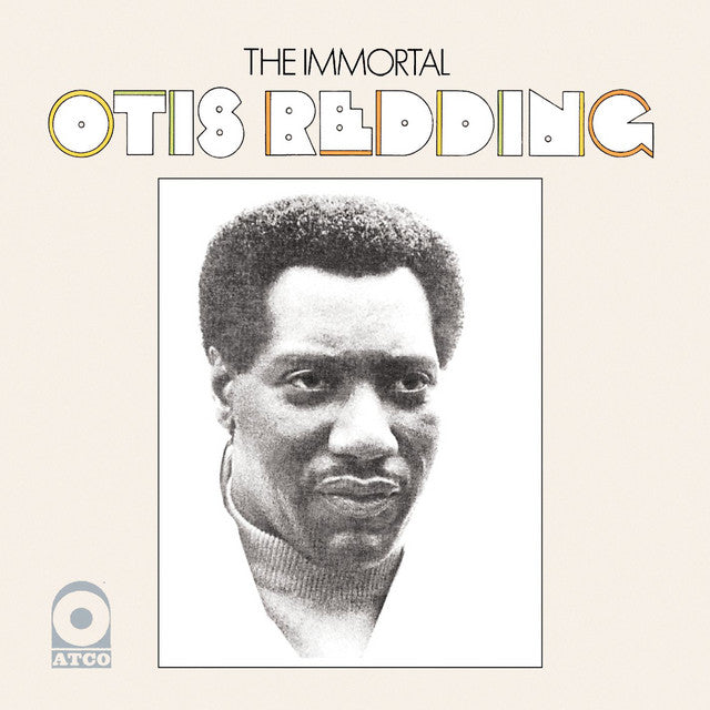 Otis Redding- The Immortal Otis Redding