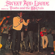 Load image into Gallery viewer, Toots &amp; The Maytals- Sweet And Dandy