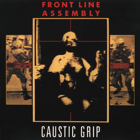 Front Line Assembly - Caustic Grip