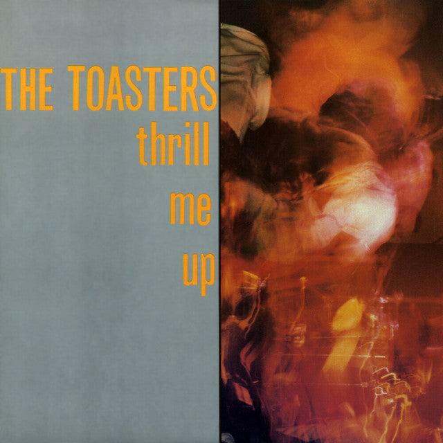 The Toasters- Thrill Me Up