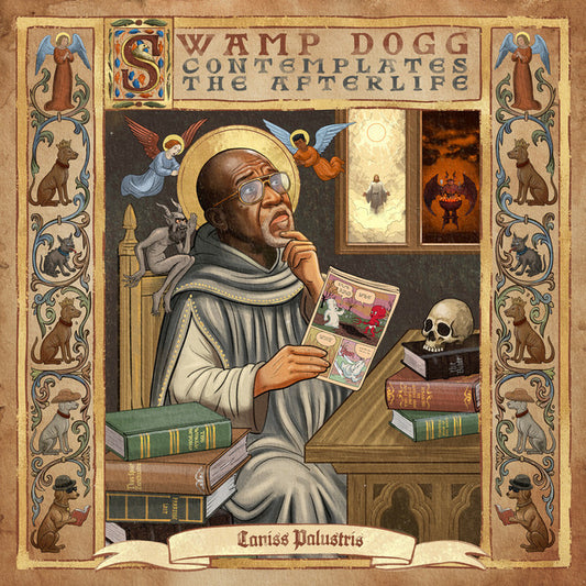 Swamp Dogg- Swamp Dogg Contemplates The Afterlife