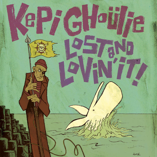 Kepi Ghoülie- Lost And Lovin' It