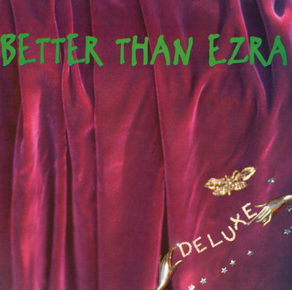 Better Than Ezra- Deluxe