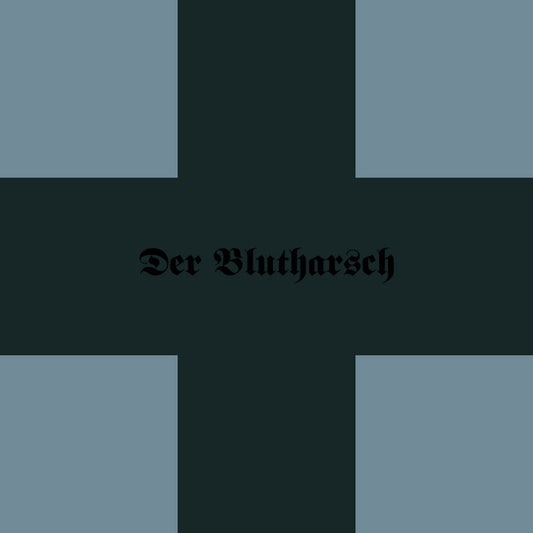 Der Blutharsch- First