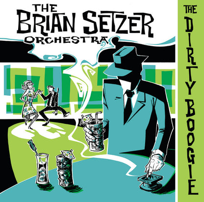 Brian Setzer Orchestra- The Dirty Boogie