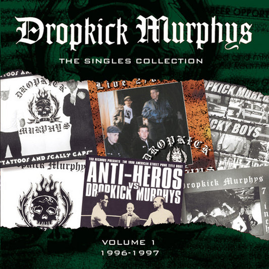 Dropkick Murphys- Singles Collection '96-'97