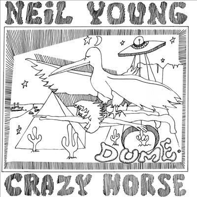 Neil Young & Crazy Horse- Dume