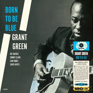 Grant Green- Born to be Blue