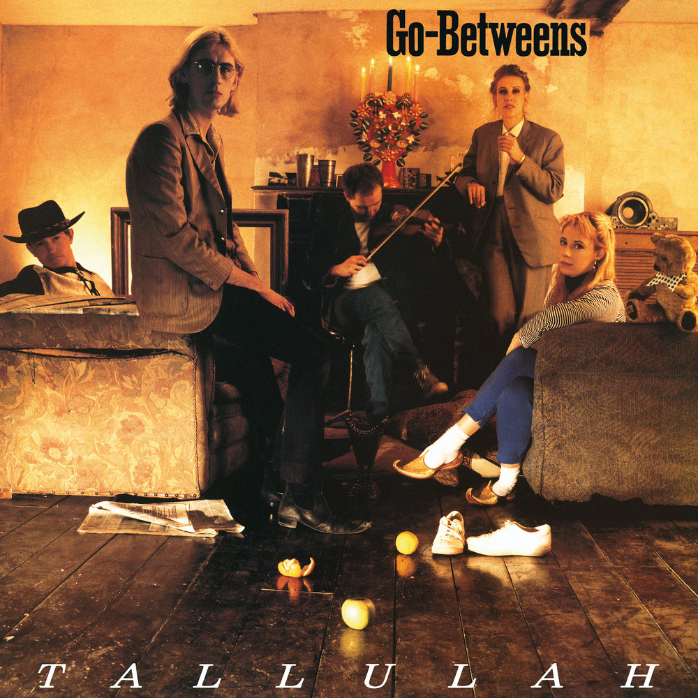 The Go-Betweens- Tallulah PREORDER OUT 9/25