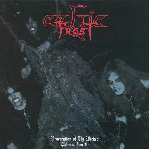 Celtic Frost - Procreation Of The Wicked (Rehearsal June '84)