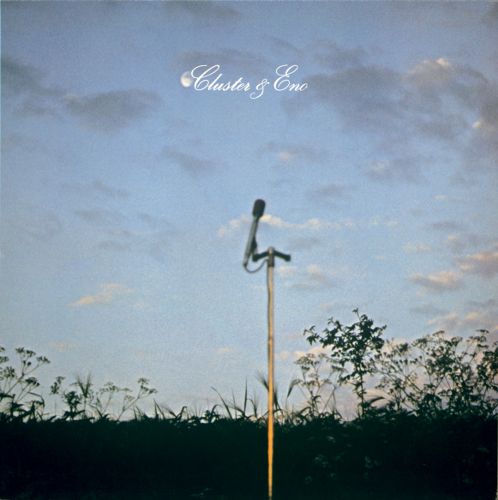 Cluster & Brian Eno- Cluster & Eno