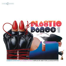 V/A- Plastic Dance 1: Domestic Synth Pop & Plugged in Punk