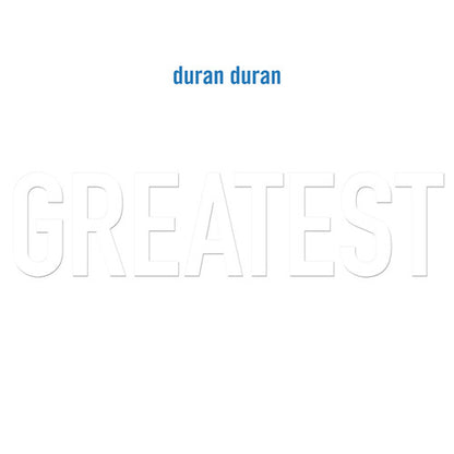 Duran Duran- Greatest Hits
