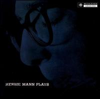 Herbie Mann- Herbie Mann Plays