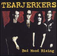 Tearjerkers- Bad Moon Rising