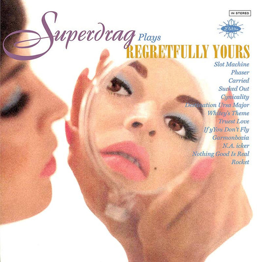 Superdrag - Regretfully Yours (Elektra 75)