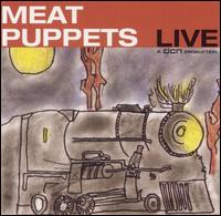 Meat Puppets- Live