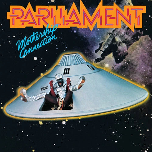 Parliament- Mothership Connection