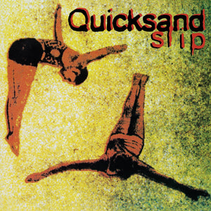 Quicksand- Slip