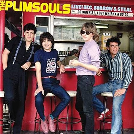 The Plimsouls- Live! Beg, Borrow & Steal