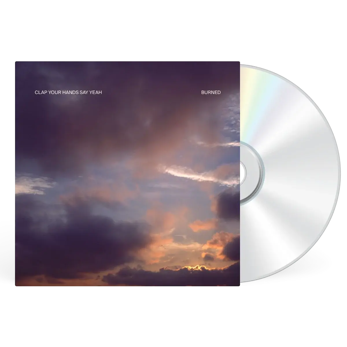 Clap Your Hands Say Yeah- Burned PREORDER OUT 1/29