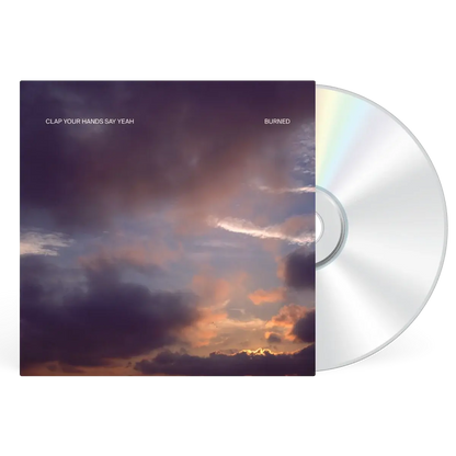 Clap Your Hands Say Yeah- Burned PREORDER OUT 1/29