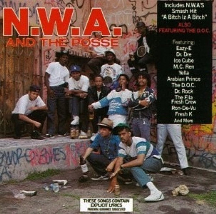 N.W.A. - N.W.A. And The Posse
