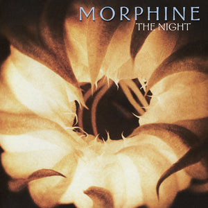 Morphine- The Night