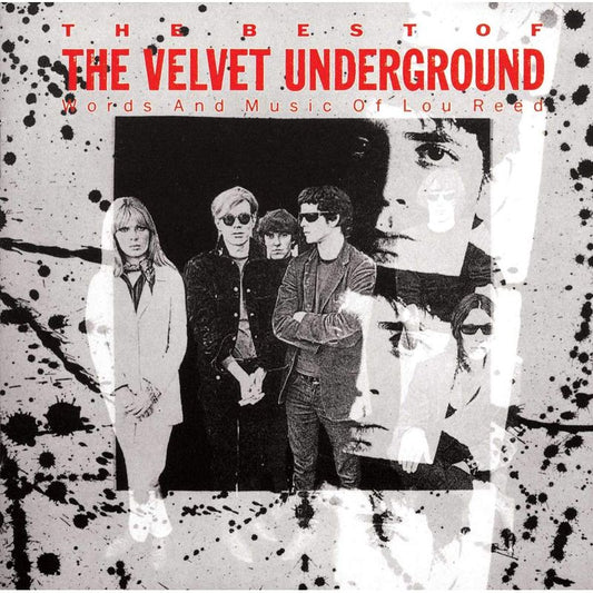 The Velvet Underground- The Best Of The Velvet Underground (Words And Music Of Lou Reed)