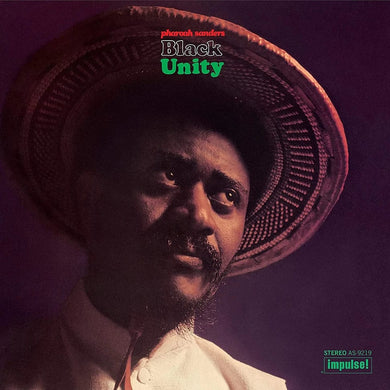 Pharoah Sanders- Black Unity (Verve By Request Series)