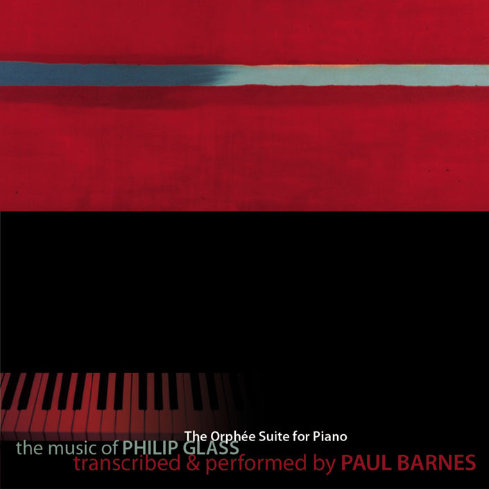 Philip Glass Transcribed & Performed By Paul Barnes- The Orphée Suite For Piano