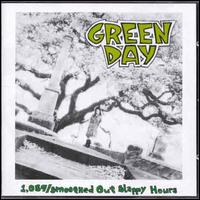 Green Day- 1,039 / Smoothed Out Slappy Hours