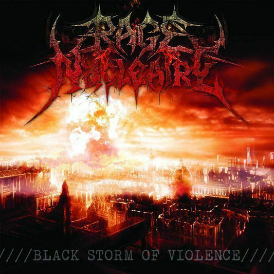 Rage Nucléaire- Black Storm Of Violence