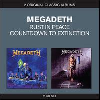 Megadeth- Rust In Peace / Countdown To Extinction