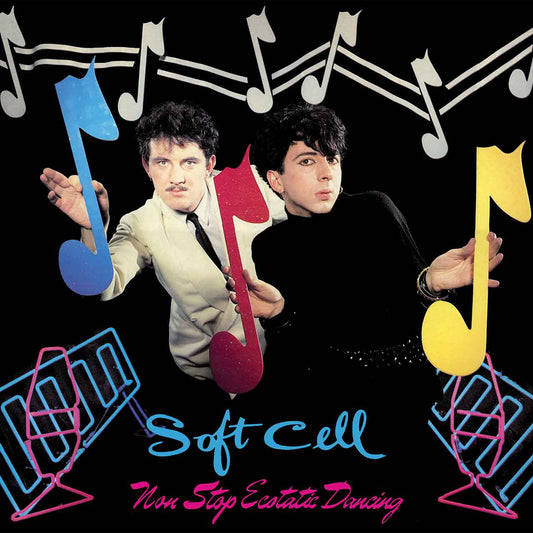 Soft Cell- Non Stop Ecstatic Dancing