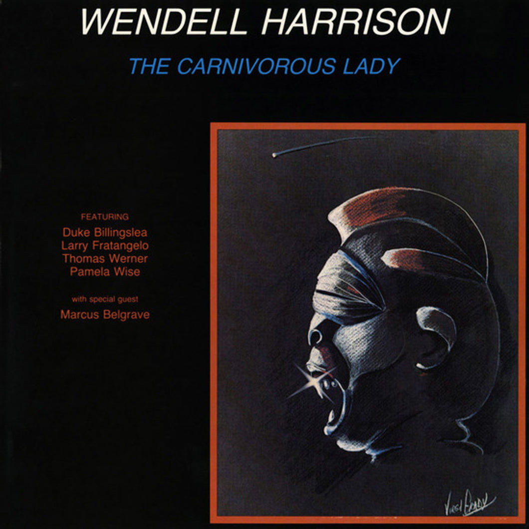 Wendel Harrison- The Carnivorous Lady