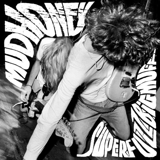 Mudhoney- Superfuzz Bigmuff