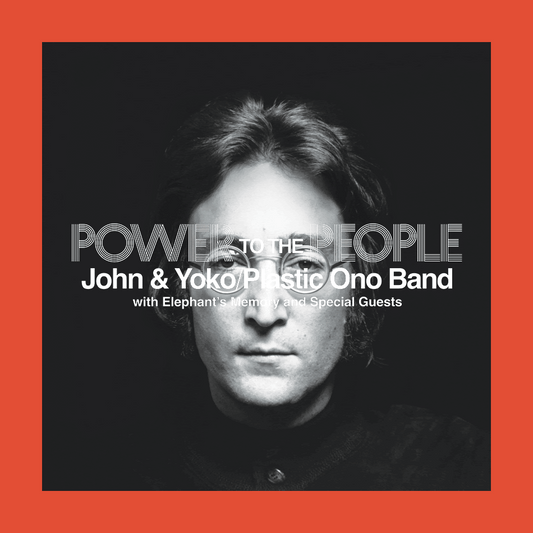 John Lennon & Plastic Ono Band - Power To The People: Live At The One To One Concert
