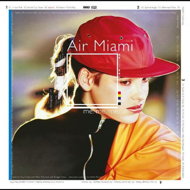 Air Miami- Me. Me. Me.