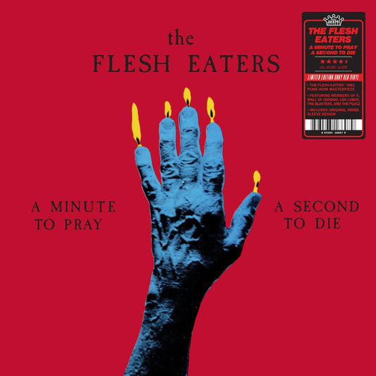 The Flesh Eaters- A Minute To Pray A Second To Die