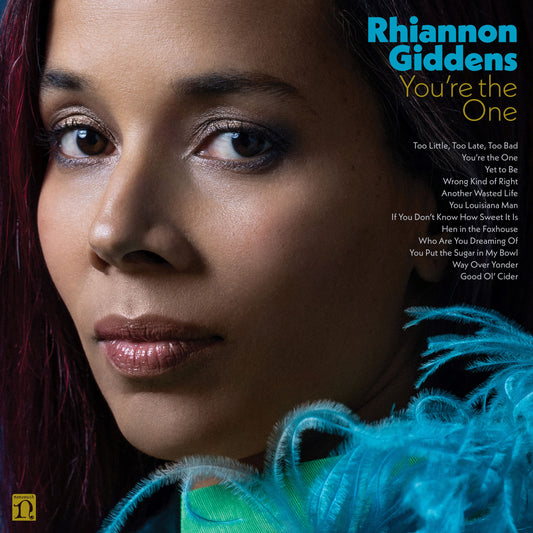 Rhiannon Giddens- You're The One
