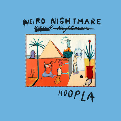 Weird Nightmare- Hoopla PREORDER OUT 5/1