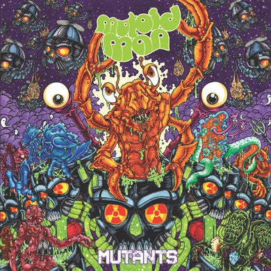 Mutoid Man- Mutants