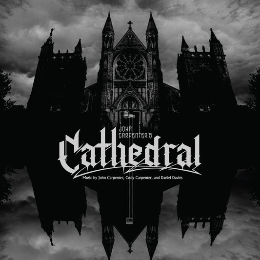John Carpenter- Cathedral PREORDER OUT 8/7