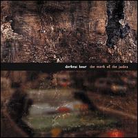 Darkest Hour- Mark of the Judas: Re-Mastered