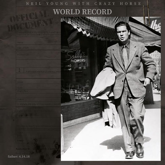 Neil Young with Crazy Horse- World Record