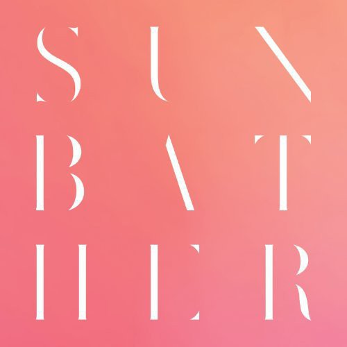 Deafheaven- Sunbather